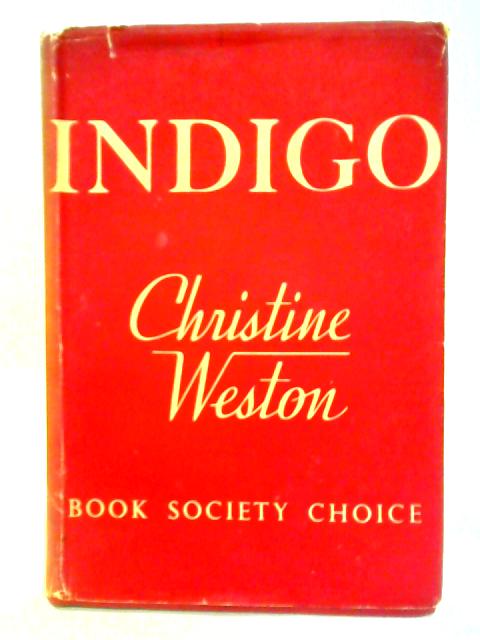 Indigo By Christine Weston