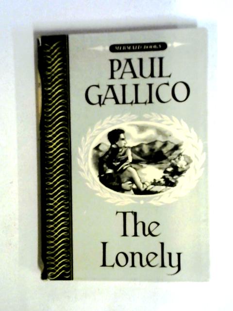 The Lonely By Paul Gallico