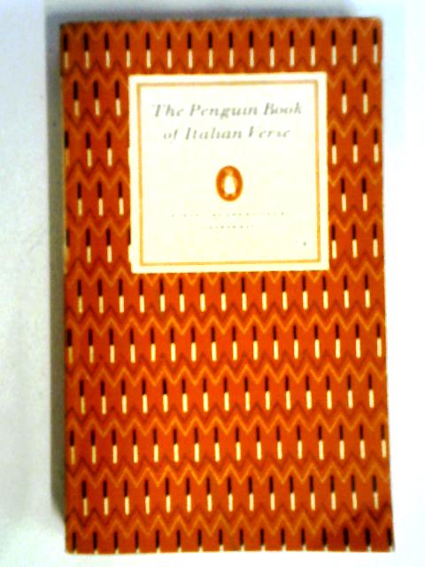 The Penguin Book of Italian Verse (Penguin poets) By George Robertson Kay