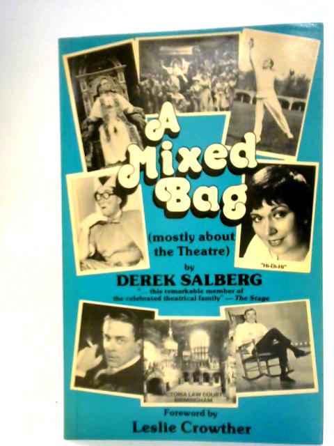 A Mixed Bag By Derek Salberg