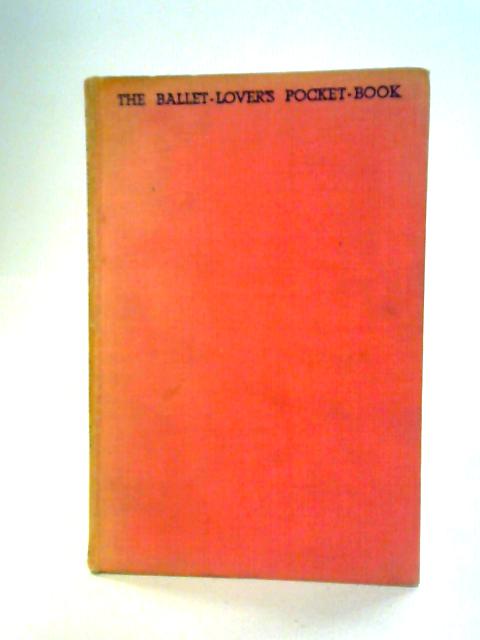 The Ballet-lover's Pocket-book By Kay Ambrose