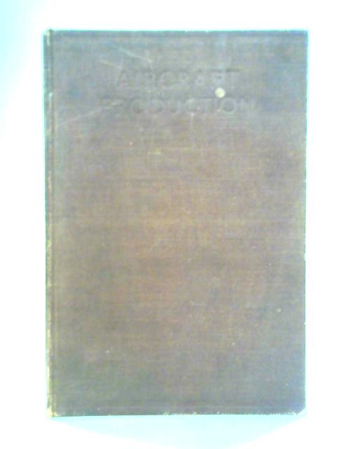 Aircraft Production By E. Molloy (Ed.)