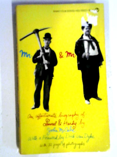 Mr. Laurel and Mr. Hardy By John McCabe