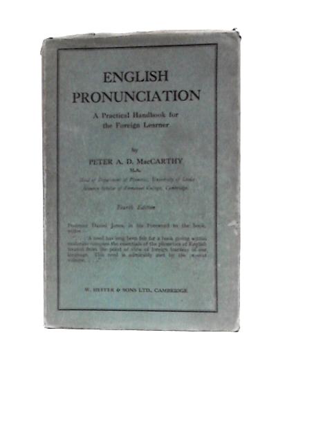 English Pronunciation By Peter A. D. MacCarthy