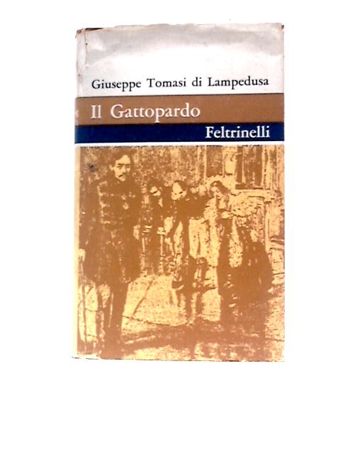 Il Gattopardo By Giuseppe Tomasi di Lampedusa