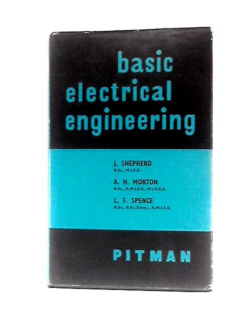 Basic Electrical Engineering par J.Shepherd Et Al.