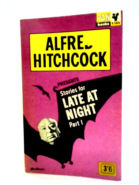 Stories for Late at Night (Part 1) By Alfred Hitchcock Presents