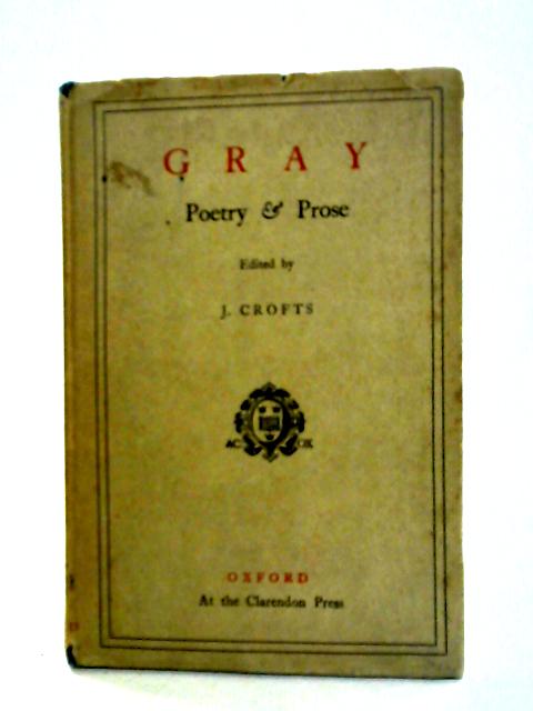 Gray: Poetry & Prose By Gray