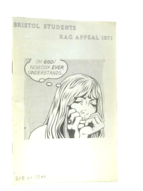 Bristol Students Rag Appeal 1971 By Anon