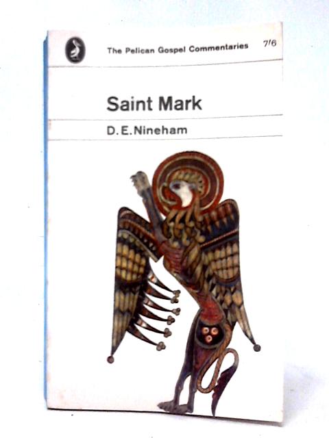 Saint Mark By D. E. Nineham