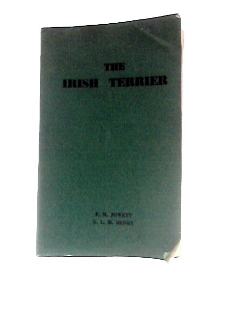 The Irish Terrier von F. M. Jowett