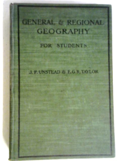 General And Regional Geography For Students By J. F Unstead