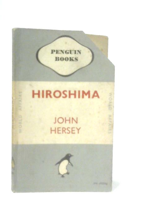 Hiroshima von John Hersey