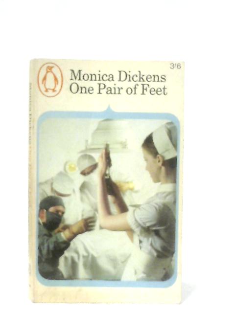 One Pair of Feet By Monica Dickens