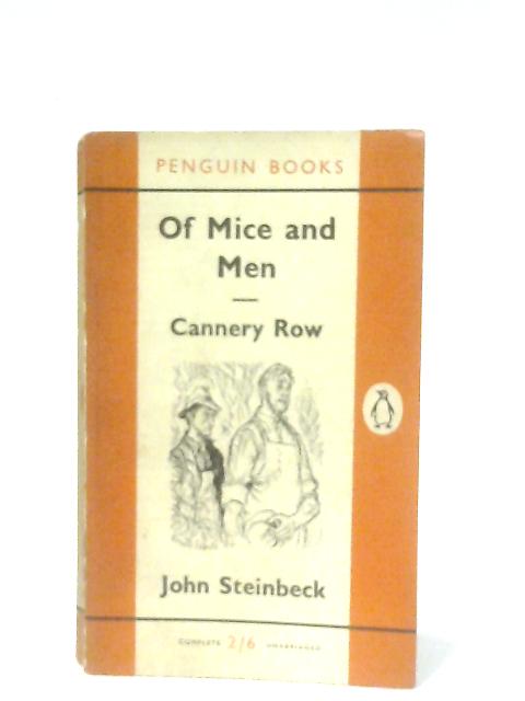 Of Mice And Men And Cannery Row By John Steinbeck