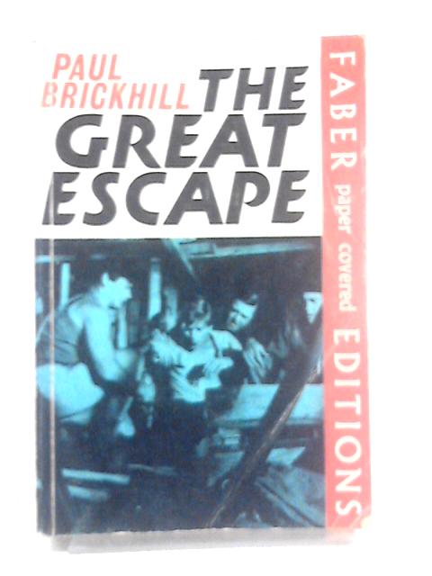 The Great Escape By Paul Brickhill