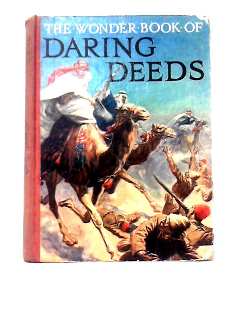 The Wonder Book of Daring Deeds von Harry Golding (ed)