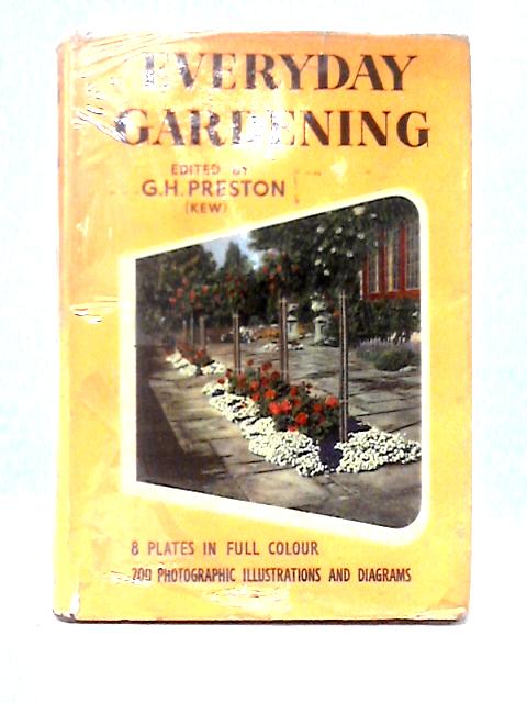 Everyday Gardening par J. Coutts, G. H. Preston