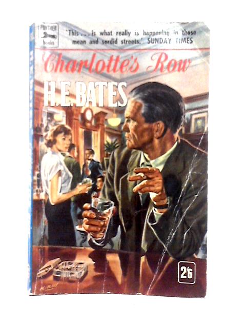 Charlotte's Row By H. E. Bates