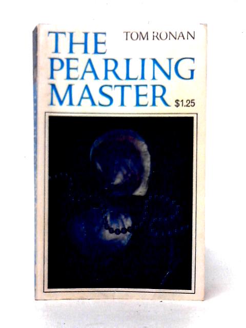 The Pearling Master By Tom Ronan