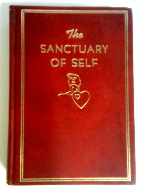 The Sanctuary of Self. By Ralph M Lewis