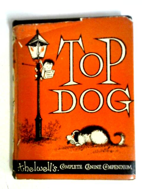 Top Dog By Thelwell