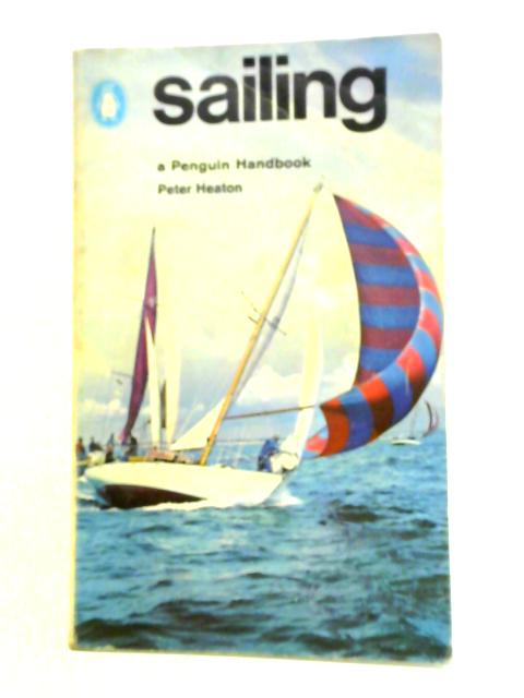 Sailing a Penguin Handbook By Peter Heaton