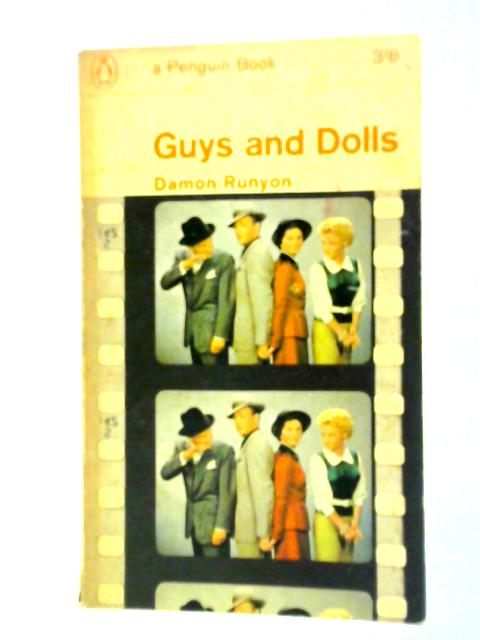 Guys and Dolls and Other Stories By Damon Runyon