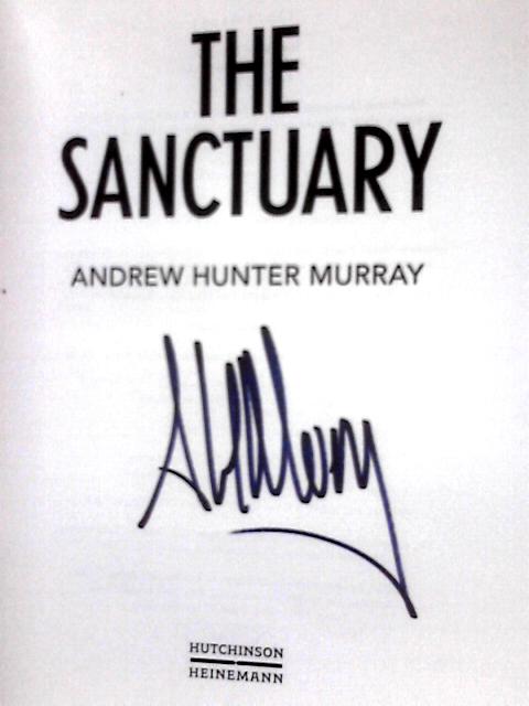 The Sanctuary By Andrew Hunter Murray