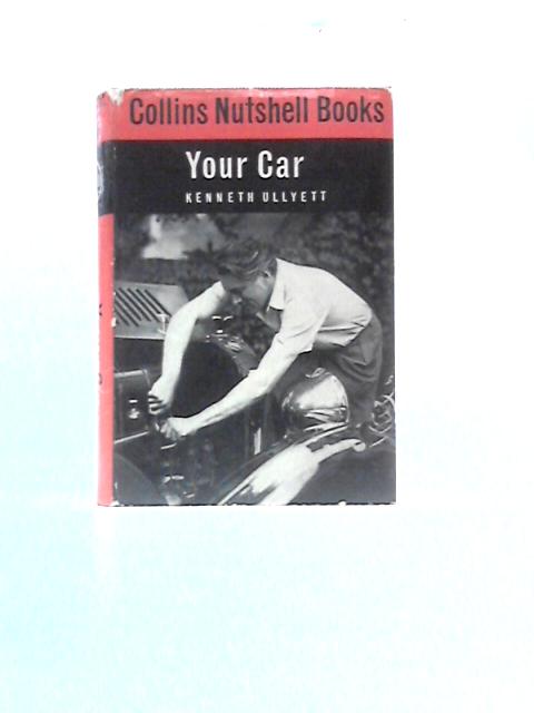 Your Car By Kenneth Ullyett