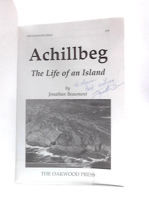 Achillbeg: The Life of an Island von Jonathan Beaumont