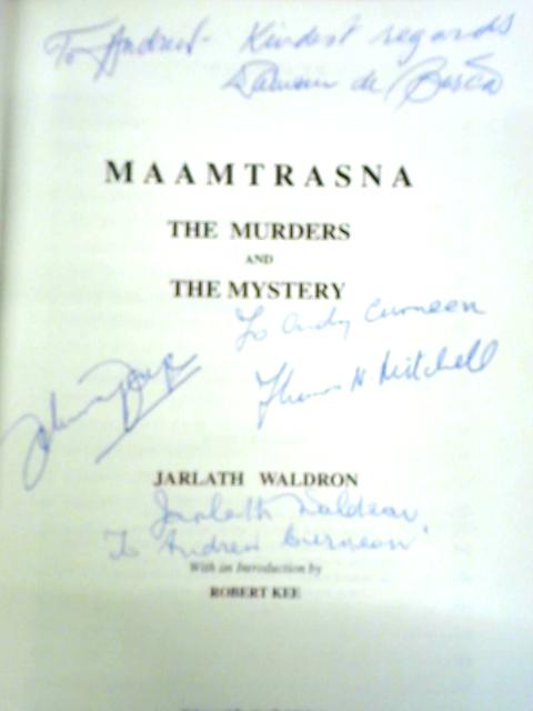 Maamtrasna: The Murders and the Mystery By Jarlath Waldron