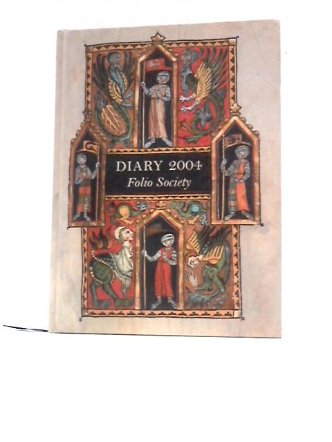 The Folio Diary 2004 By Unknown