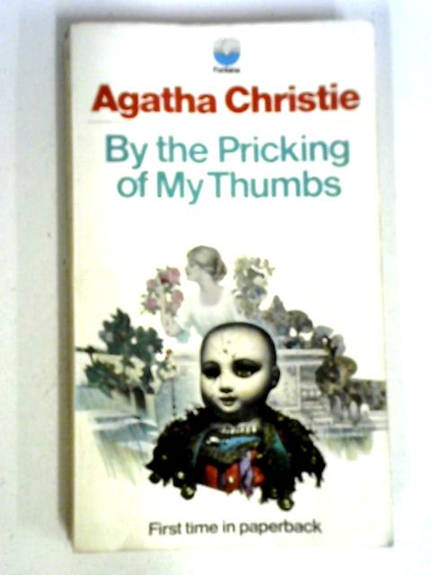 By the Pricking of My Thumbs By Agatha Christie