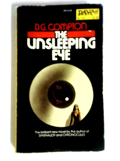 The Unsleeping Eye By D. G. Compton