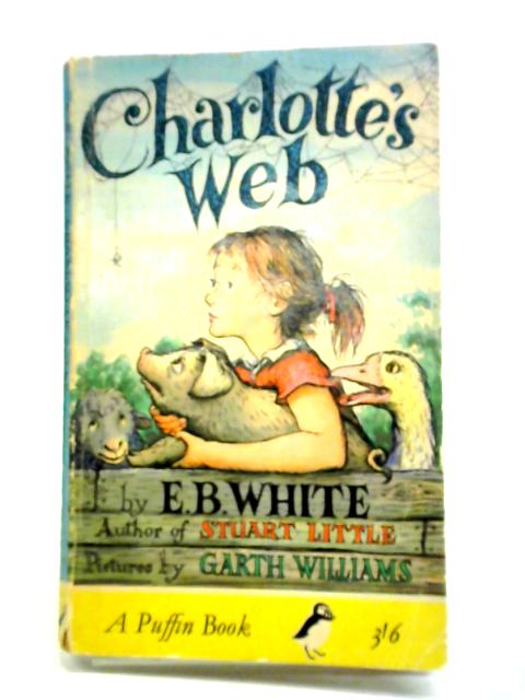 Charlotte's Web By E. B. White