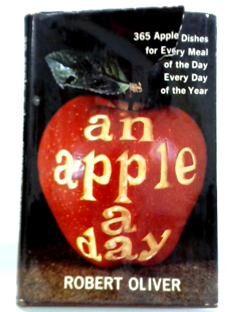 An Apple A Day By Robert Oliver