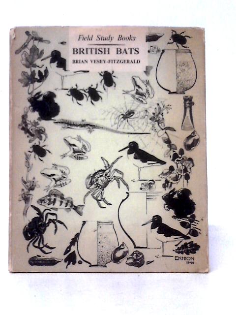 British Bats By Brian Vesey-Fitzgerald