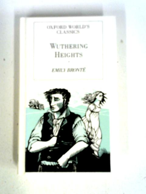 Wuthering Heights By Emily Bronte