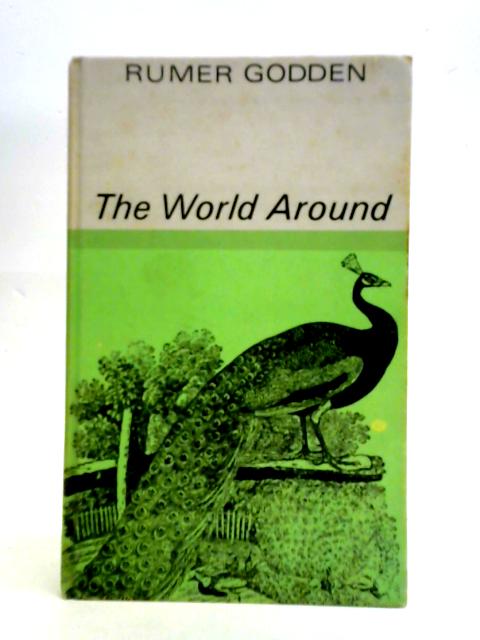 The World Around: Poetry Programmes For The Classroom Or Library By Rumer Godden