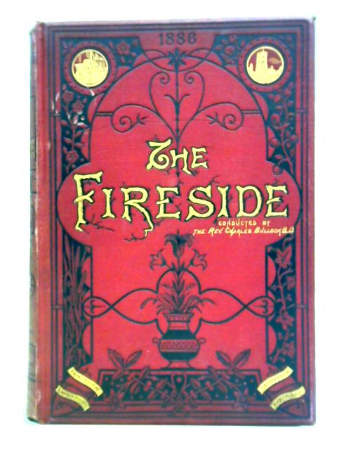 The Fireside Annual 1886 By Rev. Charles Bullock, B. D.