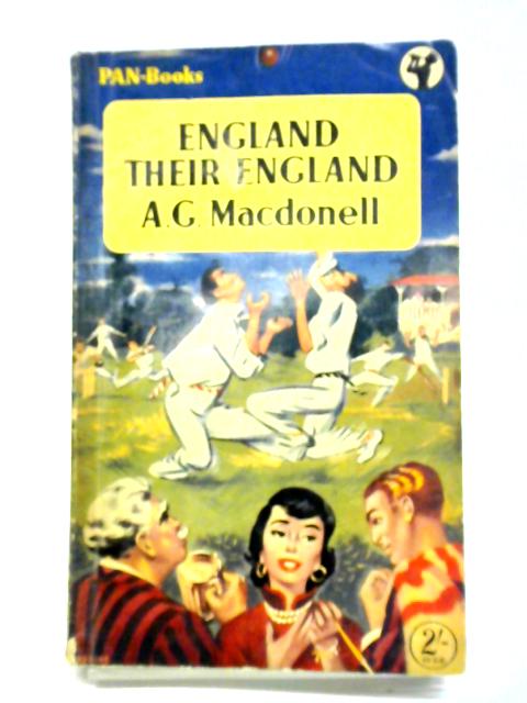 England Their England By A. G. MacDonell