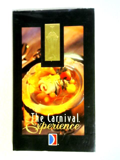 The Carnival Experience By Peter Leypold