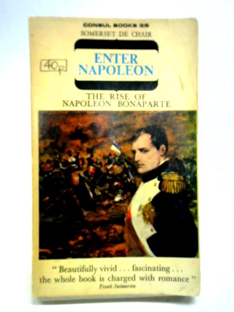 Enter Napoleon By Somerset De Chair