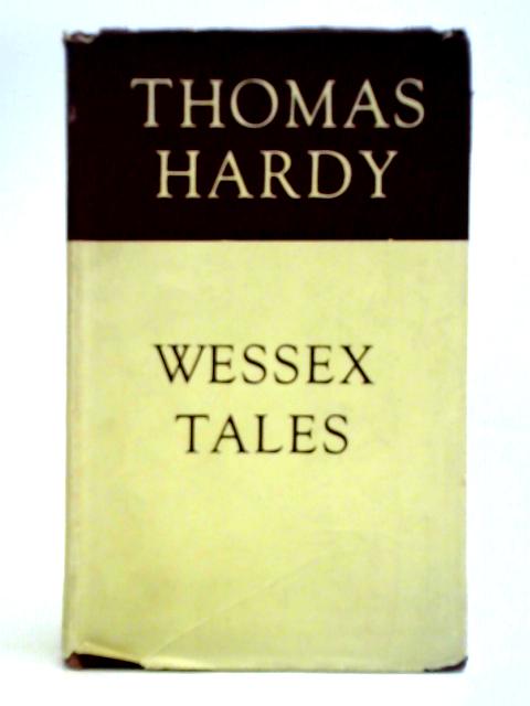 Wessex Tales By Thomas Hardy