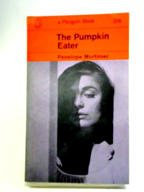 The Pumpkin Eater By Penelope Mortimer