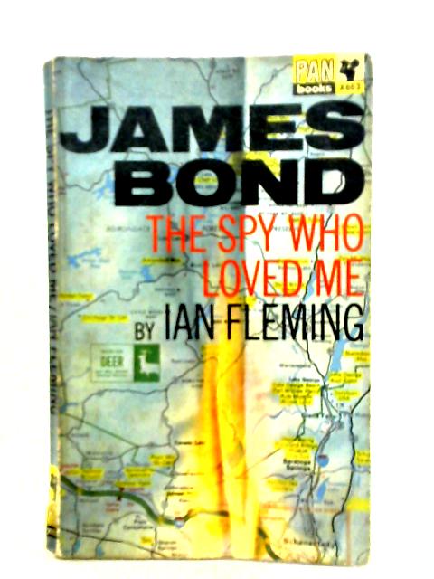 The Spy Who Loved Me By Ian Fleming