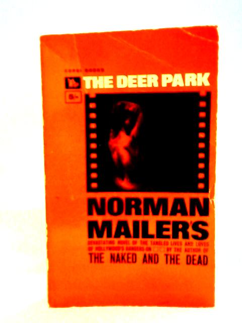 The Deer Park By Norman Mailer