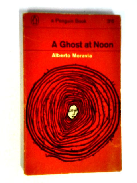 A Ghost at Noon By Alberto Moravia