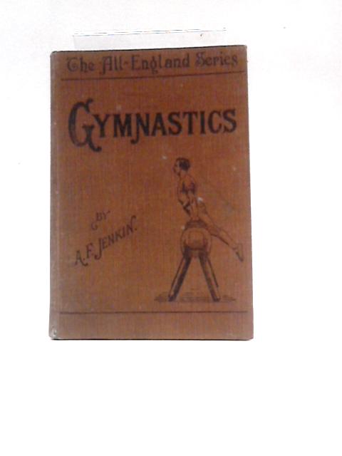 Gymnastics von A. F. Jenkin